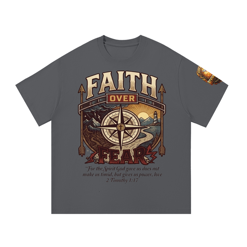 Faith Over Fear Gospel T-Shirt | Born Again Revival Fire
